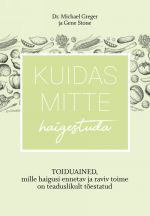 Kuidas mitte haigestuda