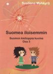 Suomen kielioppia ulkomaalaisille | White Leila | ISBN 9789511354239 | Buy  book online