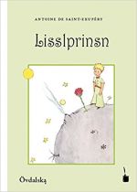 Lisslprinsn / Le Petit Prince. Övdalska (Älvdalisch) / Маленький принц на эльвдальском диалекте