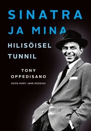 Sinatra ja mina. hilisöisel tunnil